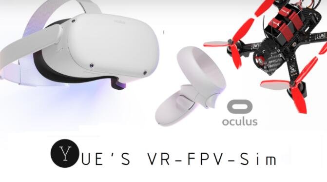 Oculus Quest 游戏《FPV模拟》Yues VR FPV Drone Simulator-魔趣网精选