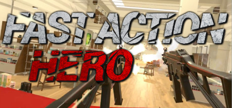 极速动作英雄 (Fast Action Hero)-魔趣网精选