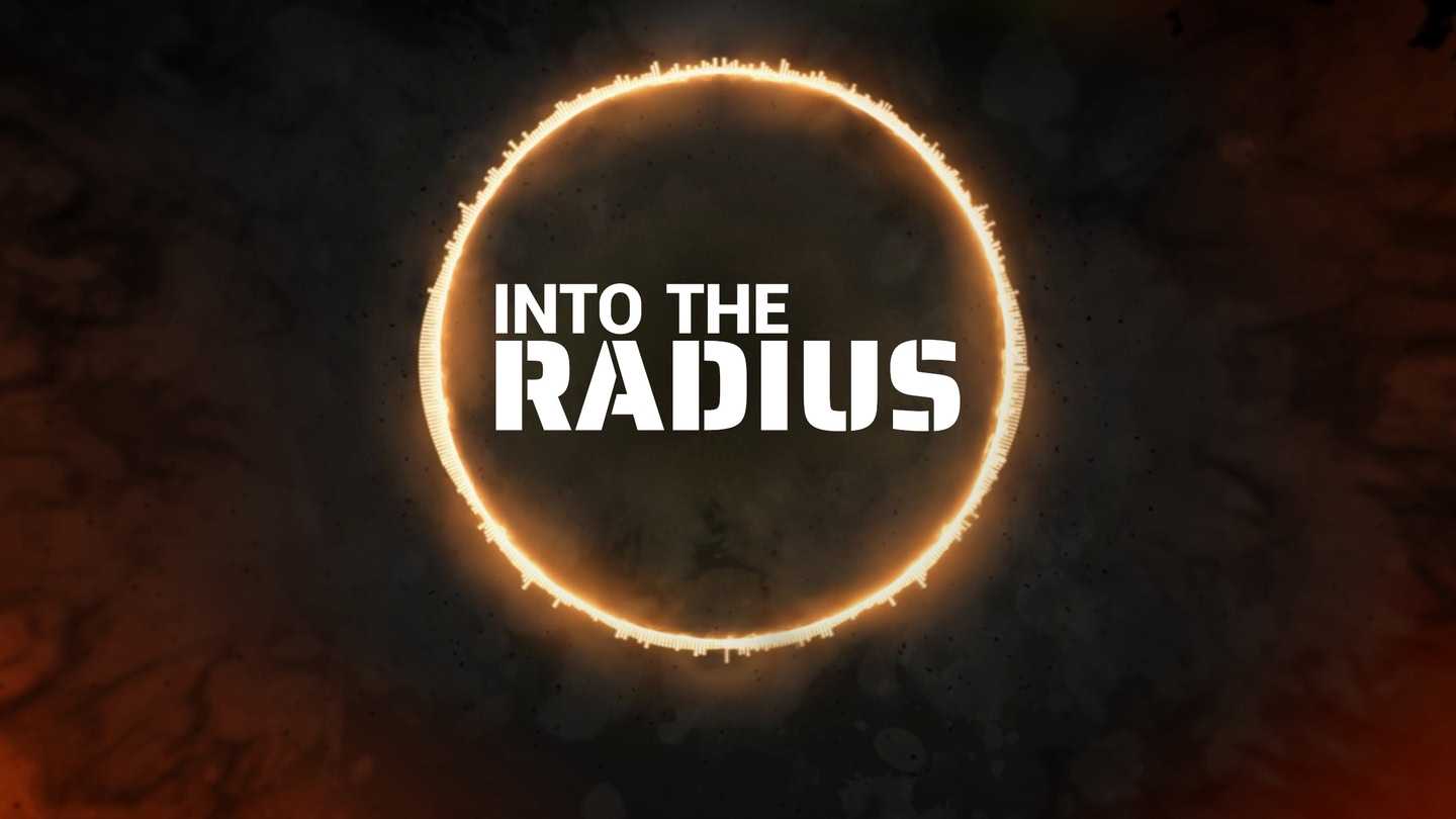 半径之内（Into the Radius VR）