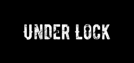 枷锁之下（Under Lock）-魔趣网精选