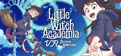 小魔女学园VR（Little Witch Academia: VR Broom Racing）-魔趣网精选