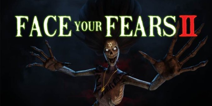 Oculus Quest 游戏《征服恐惧2》Face Your Fears 2-魔趣网精选