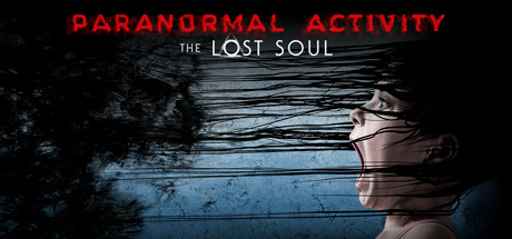 Oculus Quest 游戏《鬼影实录:失魂》Paranormal Activity: The Lost Soul-魔趣网精选