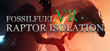 化石燃料VR：猛兽隔离（Fossilfuel VR: Raptor Isolation）-魔趣网精选