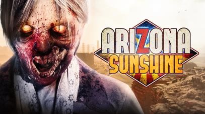 亚利桑那阳光 全DLC解锁版本 (Arizona Sunshine®)-魔趣网精选