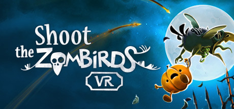 Oculus Quest 游戏《射击僵尸鸟 VR》Shoot The Zombirds VR-魔趣网精选