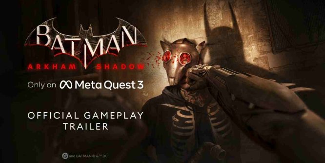 Oculus Quest 游戏《蝙蝠侠:阿卡姆之影》Batman: Arkham Shadow – 蝙蝠侠 最新版本-魔趣网精选