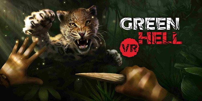 绿色地狱 VR《Green Hell VR》-魔趣网精选