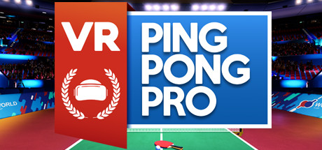 VR乒乓球专业版 (VR Ping Pong Pro)-魔趣网精选