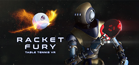 狂暴球拍：乒乓球（Racket Fury: Table Tennis VR）-魔趣网精选