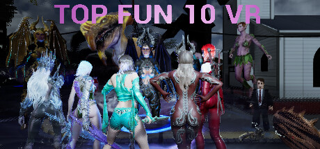 顶级乐趣10（Top Fun 10 VR）-魔趣网精选