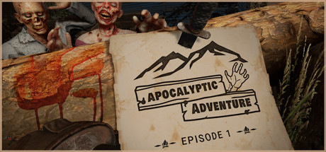 世界末日冒险：第 1 集（Apocalyptic Adventure: Episode 1）-魔趣网精选