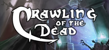 亡灵爬行（Crawling Of The Dead）-魔趣网精选