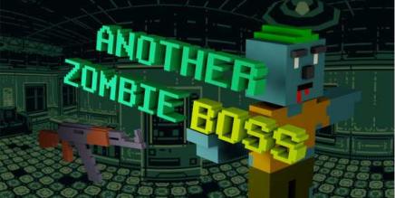 Oculus Quest 游戏《僵尸Boss》 Another Zombie-boss-魔趣网精选