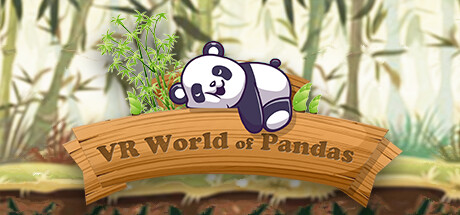 熊猫世界（VR World of Pandas）-魔趣网精选