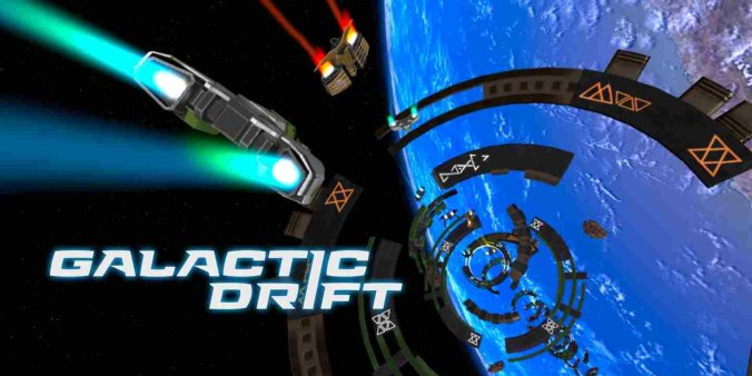 Oculus Quest 游戏《银河漂移》Galactic Drift-魔趣网精选