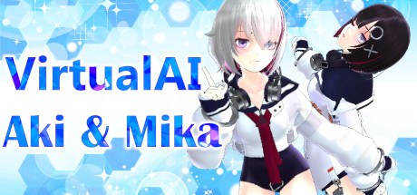 虚拟AI妹妹 (Virtual AI – Aki & Mika)-魔趣网精选