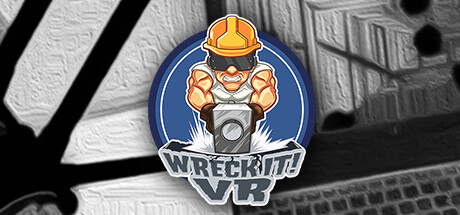 破坏它！（Wreck it! VR）-魔趣网精选