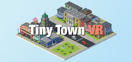 小镇 VR（Tiny Town VR）-魔趣网精选