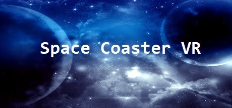 太空过山车VR (Space Coaster VR)-魔趣网精选