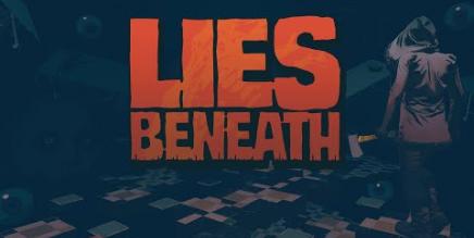 谎言之下（Lies Beneath）-魔趣网精选