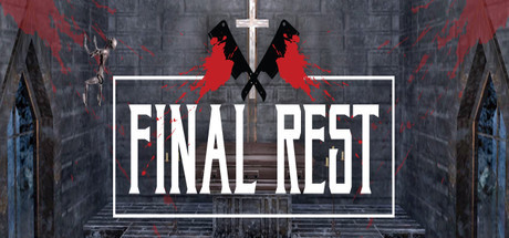 最后的休息（Final Rest）-魔趣网精选