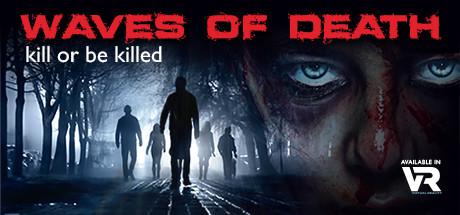 死亡浪潮 VR（Waves Of Death VR）-魔趣网精选