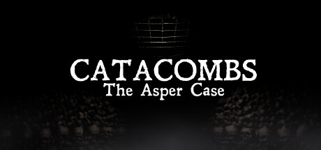 地下墓穴：阿斯珀案 (Catacombs: The Asper Case)-魔趣网精选