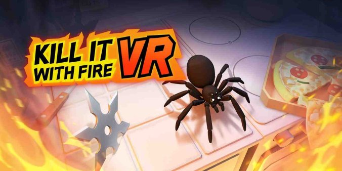 Oculus Quest 游戏《用火杀死它》Kill It With Fire VR-魔趣网精选