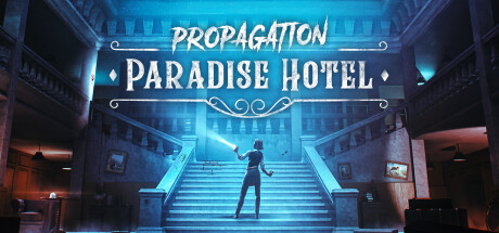 Oculus Quest 游戏《传播：天堂酒店》Propagation: Paradise Hotel-魔趣网精选