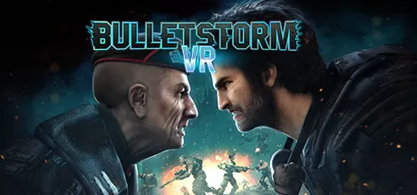 子弹风暴VR (Bulletstorm VR)-魔趣网精选