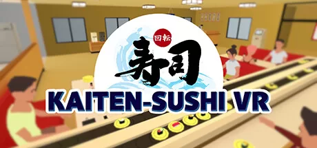 传送带寿司《Kaiten Sushi VR》-魔趣网精选