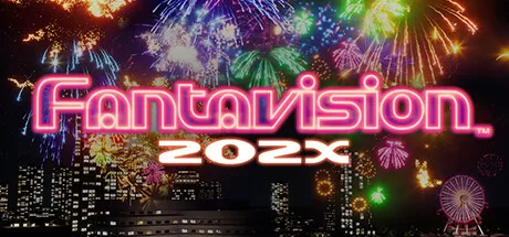 奇幻幻视202X (FANTAVISION 202X)-魔趣网精选