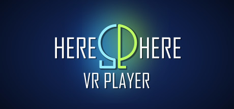 H视频VR播放器（HereSphere VR Video Player）-魔趣网精选