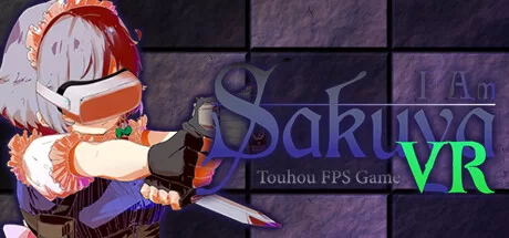 我是咲夜 VR：东方 FPS 游戏（I Am Sakuya VR: Touhou FPS Game）-魔趣网精选