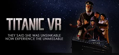 泰坦尼克号VR（Titanic VR）-魔趣网精选