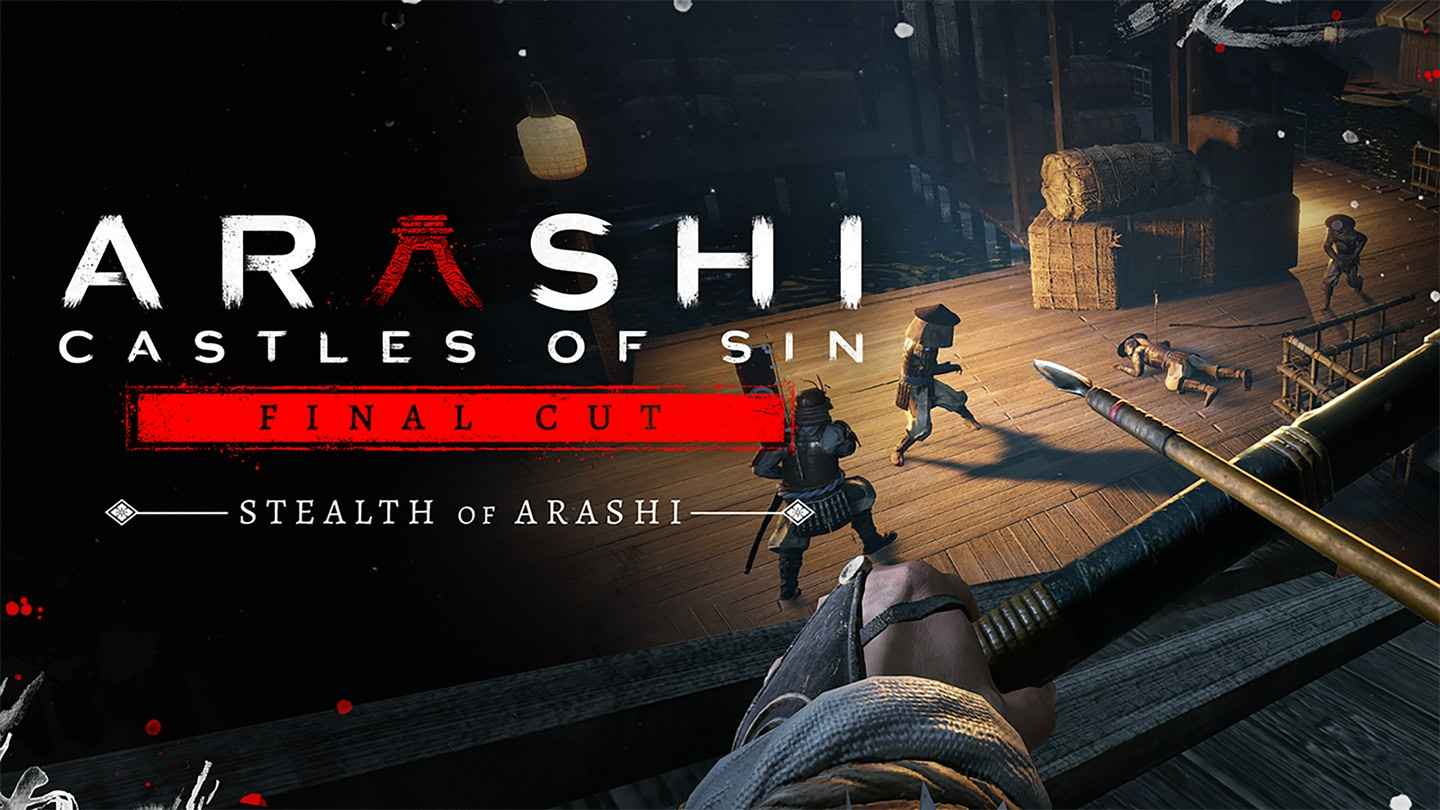 Oculus Quest 游戏《岚：罪恶之城》Arashi: Castles of Sin - Final Cut