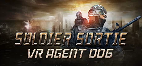 士兵突围：VR 特工 006（Soldier Sortie :VR Agent 006）-魔趣网精选