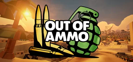 弹药耗尽（Out of Ammo）-魔趣网精选