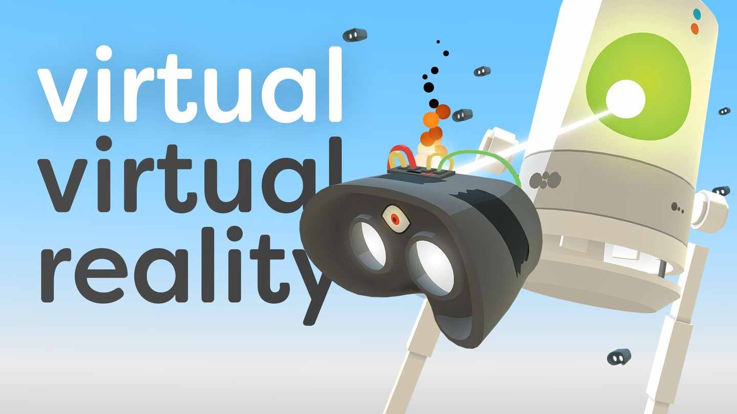 Oculus Quest 游戏《虚拟现实》Virtual Virtual Reality