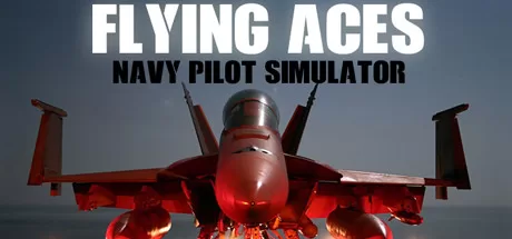 王牌飞行员 – 海军飞行员模拟器（Flying Aces – Navy Pilot Simulator）-魔趣网精选