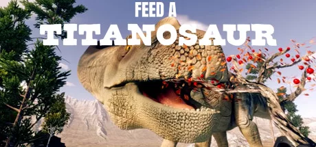 喂养泰坦巨龙（Feed A Titanosaur）-魔趣网精选