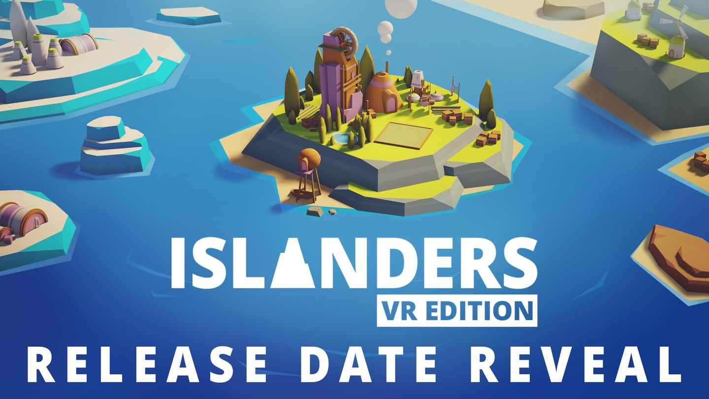 Oculus Quest 游戏《岛民 VR 版》ISLANDERS VR Edition
