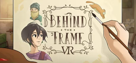 镜框背后：最美的风景 VR（Behind the Frame: The Finest Scenery VR）-魔趣网精选