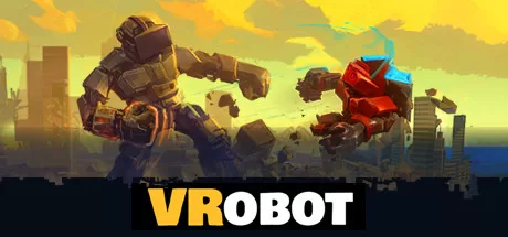 VR巨型机器人破坏模拟器(VRobot: VR Giant Robot Destruction Simulator)-魔趣网精选