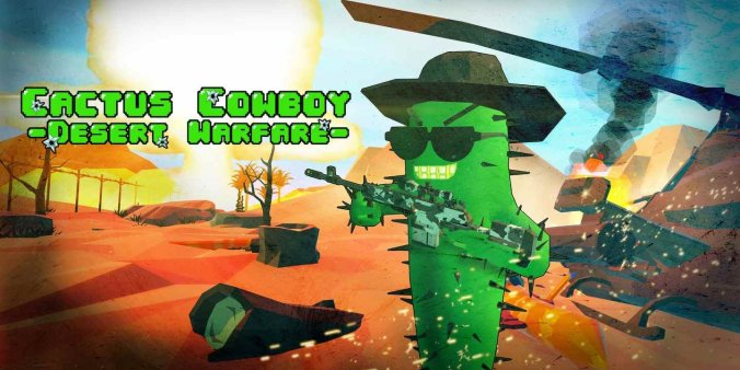 Oculus Quest 游戏《仙人掌牛仔 – 沙漠战争》Cactus Cowboy – Desert Warfare-魔趣网精选