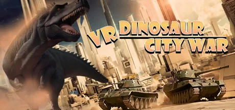VR巨兽城市（VR Dinosaur City War）-魔趣网精选