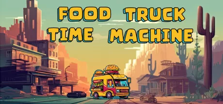 食品卡车时间机器（Food Truck Time Machine）-魔趣网精选