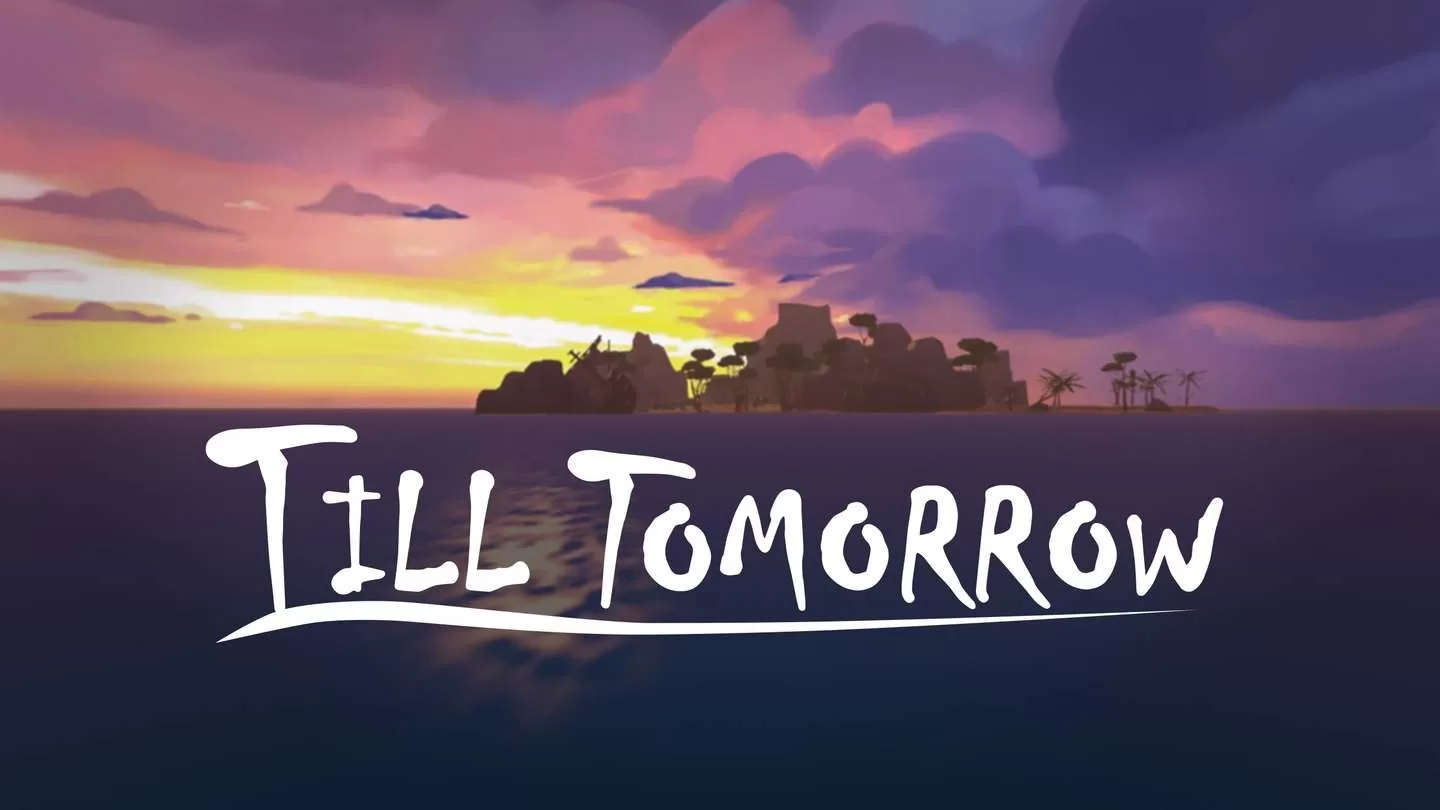 OculusQuest 游戏《直到明天》Till Tomorrow-魔趣网精选