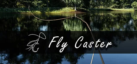 飞蝇钓鱼（Fly Caster）-魔趣网精选